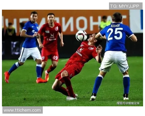 莫斯科中央与奥伦堡的精彩对决揭示足球战术的较量与球队实力的较比